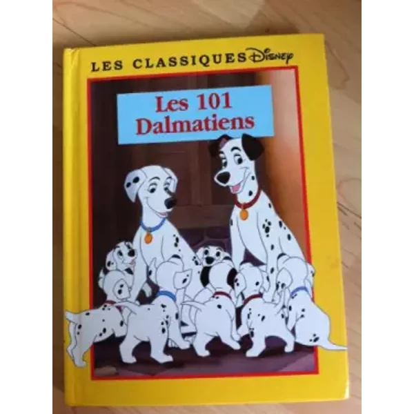 Les 101 Dalmatiens (Les Classiques Disney.) - Gilles FéVrier-image