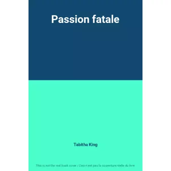 Passion Fatale - Tabitha King-image