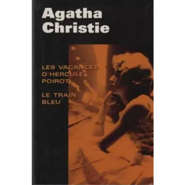 Les Vacances D'hercule Poirot Le Train Bleu - Christie Agatha-image