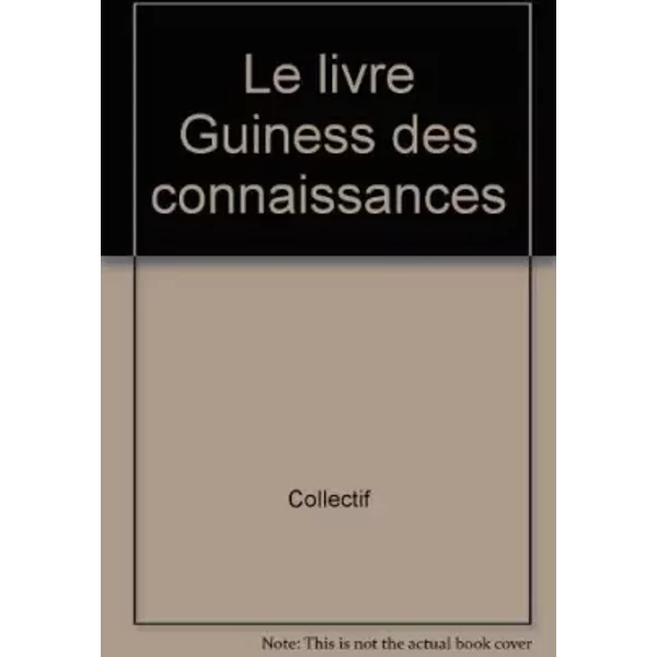 Le Livre Guiness Des Connaissances-image