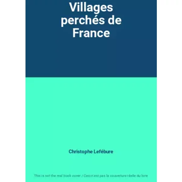 Villages PerchéS De France - Christophe LeféBure-image
