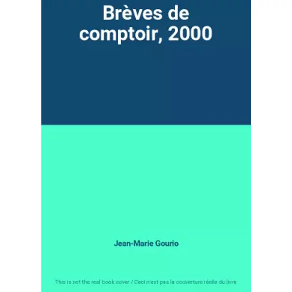 BrèVes De Comptoir, 2000 - Jean-Marie Gourio-image
