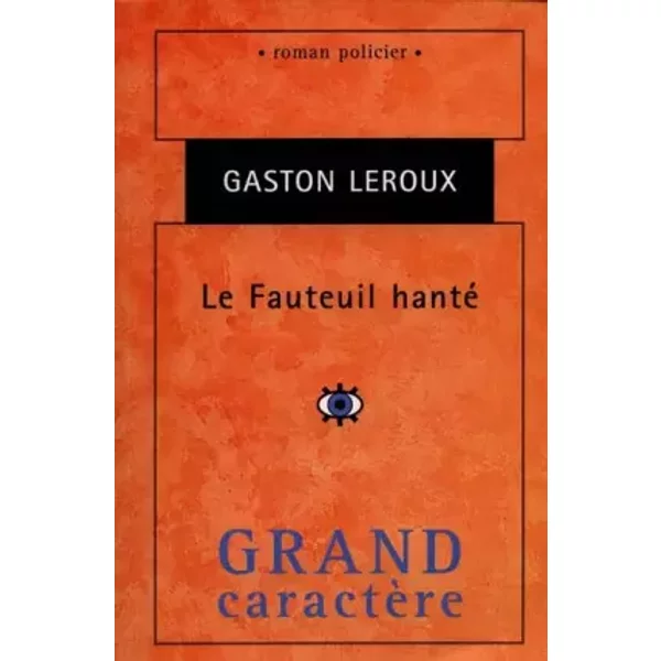 Le Fauteuil Hanté - Gaston Leroux-image
