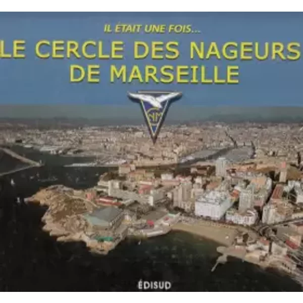 Cercle des Nageurs de Marseille (le) Arret Commercial 230209