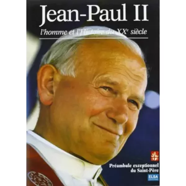 JEAN-PAUL Ii. L'homme Et L'histoire Du XxèMe SièCle - Marc-Eric Gervais-image