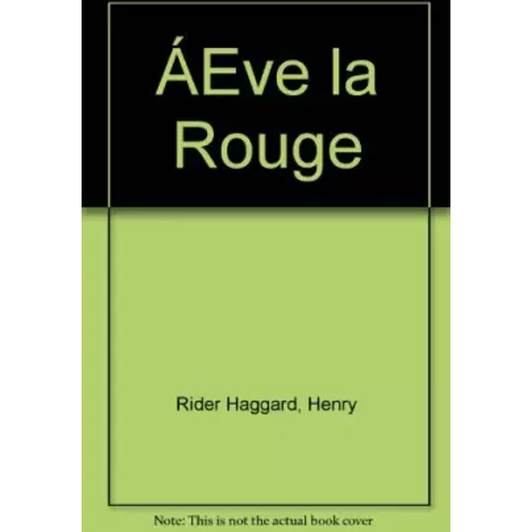 ÁEve La Rouge - Henry Rider Haggard-image