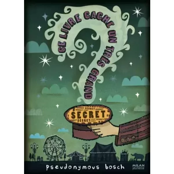 Ce Livre Cache Un TrèS Grand Secret - Pseudonymous Bosch-image