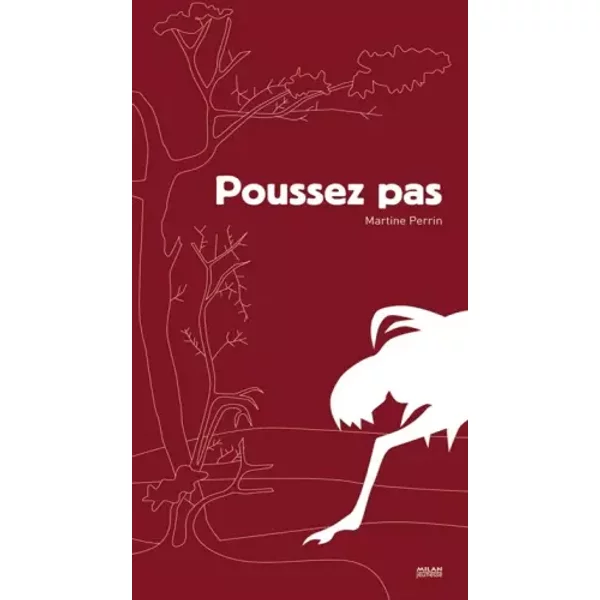 Poussez pas ! - Martine Perrin