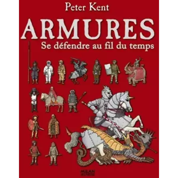 Armures - Se DéFendre Au Fil Du Temps - KENT-P-image