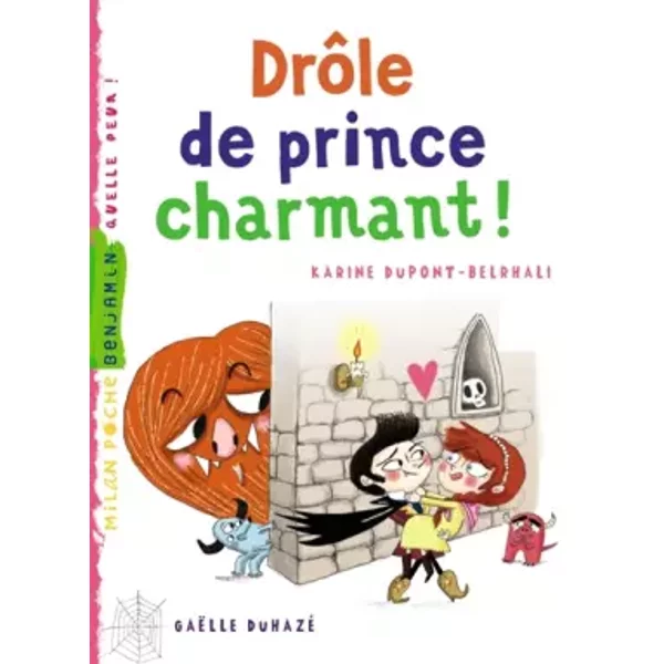 DrôLe De Prince Charmant ! - Karine Dupont-Belrhali Et GaëLle Duhazé-image