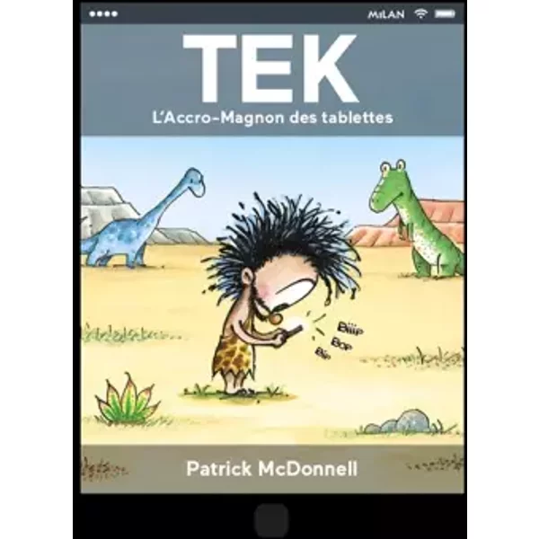 Tek, L'accro-Magnon Des Tablettes - Patrick Mcdonnell-image