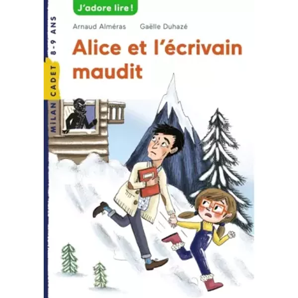 Alice Et L'éCrivain Maudit - Arnaud AlméRas, GaëLle Duhaze-image