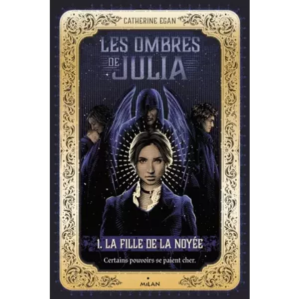 Les Ombres De Julia, Tome 01: La Fille De La NoyéE - Catherine Egan, Tracie Ching, Jacqueline Odin-image