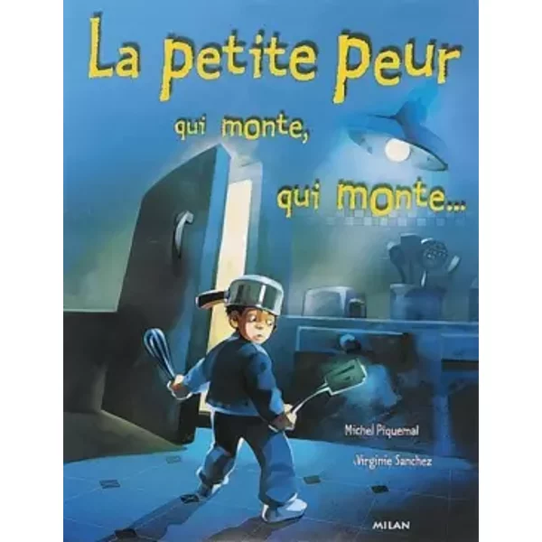 La Petite Peur Qui Monte, Qui Monte... - Michel Piquemal, Virginie Sanchez-image