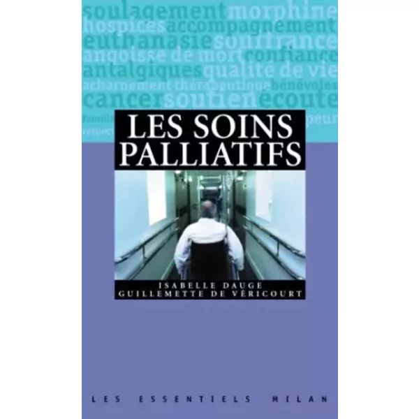 Les Soins Palliatifs - Guillemette De VéRicourt Et Isabelle Dauge-image