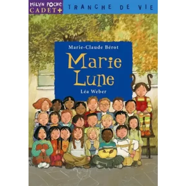 Marie-Lune - Marie-Claude BéRot, LéA Weber-image