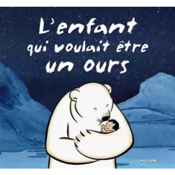 L'enfant Qui Voulait êTre Un Ours - Collectif-image