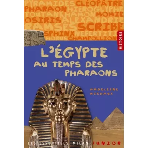 L'egypte Au Temps Des Pharaons - Madeleine Michaux-image