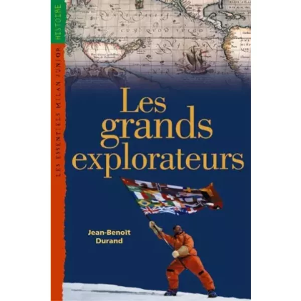 Les Grands Explorateurs - Jean-BenoîT Durand-image