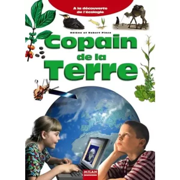Copain De La Terre - HéLèNe Pince, Robert Pince-image