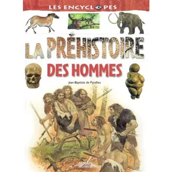 La PréHistoire Des Hommes - Jean-Baptiste De Panafieu-image
