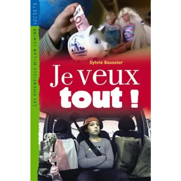 Je Veux Tout ! - Sylvie Baussier-image