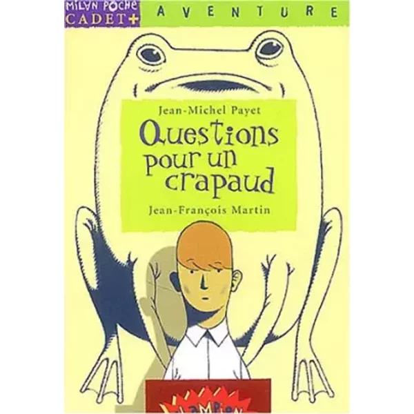 Questions Pour Un Crapaud - Jean-Michel Payet, Jean-FrançOis Martin-image