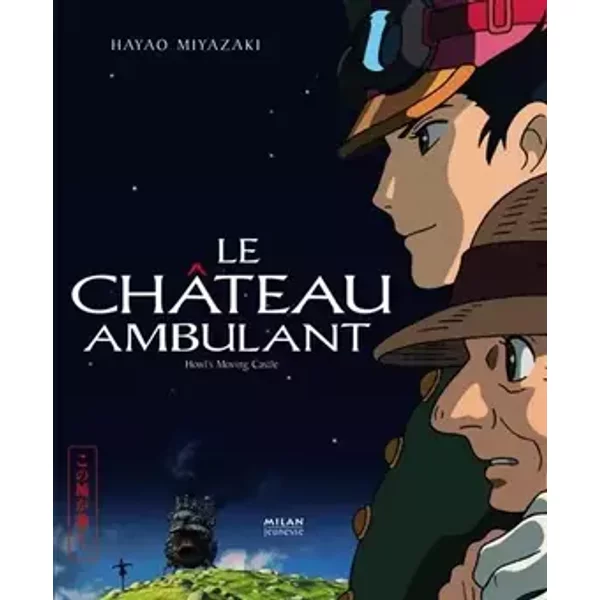 Le château ambulant / Howl's moving castle - Hayao Miyazaki, Diana Wynne Jones