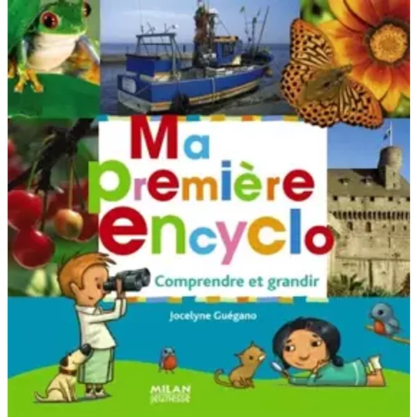 Ma PremièRe EncyclopéDie - Jocelyne Guegano-image