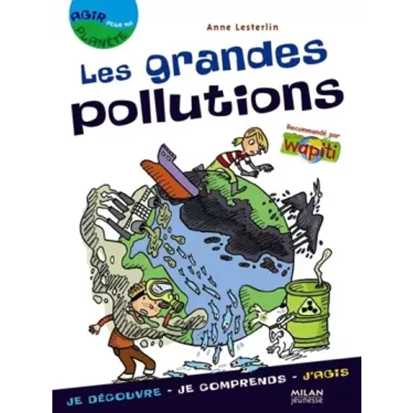 Les Grandes Pollutions - Anne Lesterlin Et Isabelle Maroger-image