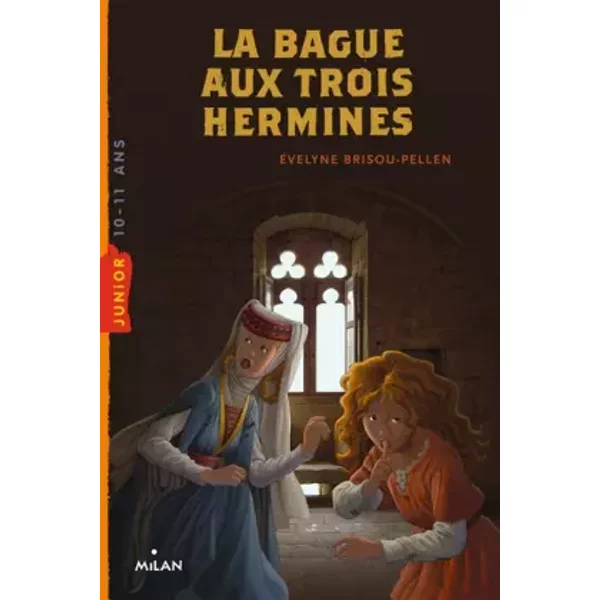 La Bague Aux Trois Hermines - Evelyne Brisou-Pellen-image
