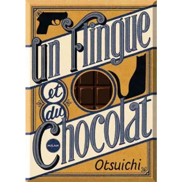 Un Flingue Et Du Chocolat - Guillaume Renon, Jean-FrançOis Martin, Yoshimi Boinet-image