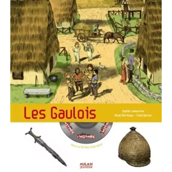 Les Gaulois - Marine Lamoureux, Sophie Lamoureux, Xavier Santamaria, Alban Marilleau