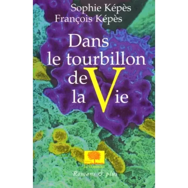 Dans Le Tourbillon De La Vie - FrançOis KéPèS, Sophie KéPèS-image