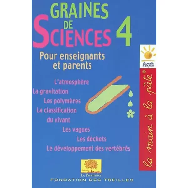 Graines De Sciences, Tome 4 - Jean-Marie Bouchard Et Pierre LéNa-image