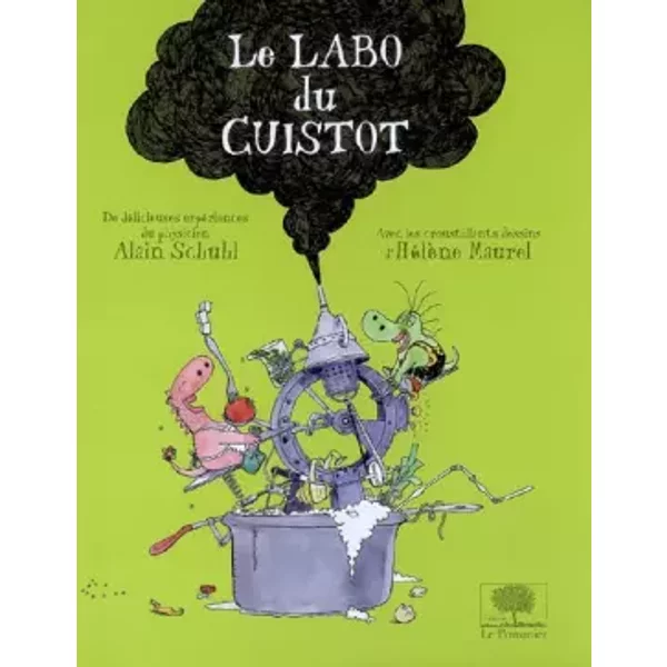Le Labo Du Cuistot - Alain Schuhl Et HéLèNe Maurel-image
