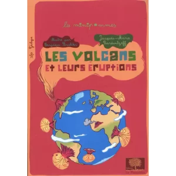 Les Volcans Et Leurs éRuptions - Jacques-Marie Bardintzeff-image