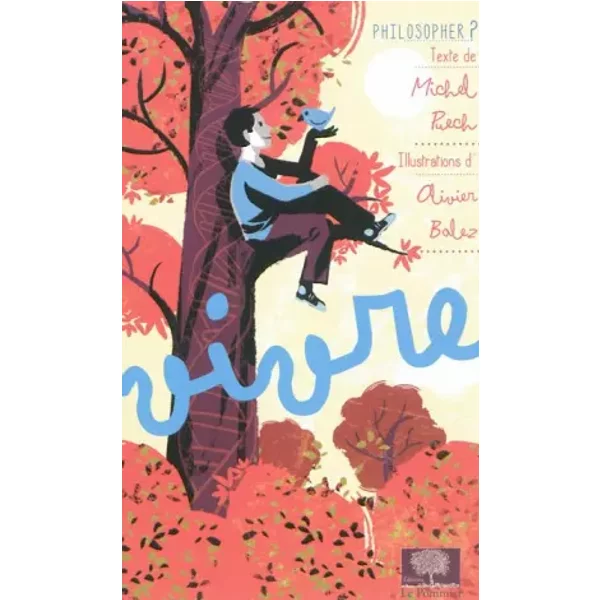 Vivre - Michel Puech, Olivier Balez-image