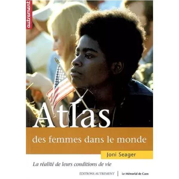 Atlas Des Femmes Dans Le Monde : La RéAlité De Leurs Conditions De Vie - Joni Seager Et Brigitte FrançOis-image