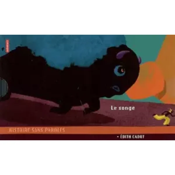 Le songe - Edith Cadot
