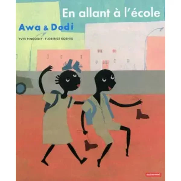 En Allant à L'éCole - Florence Koenig, Yves Pinguilly-image