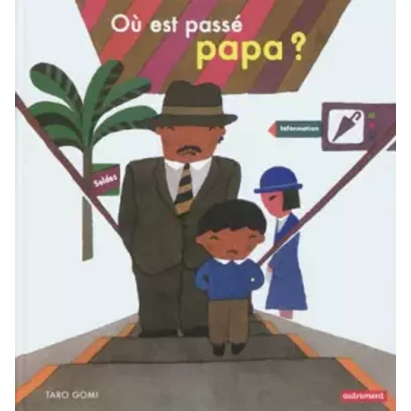 Où Est Passé Papa ? - Taro Gomi-image