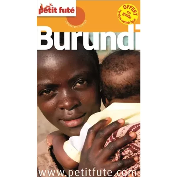 Guide Burundi 2015 Petit Futé - Dominique Auzias Et Jean-Paul Labourdette-image
