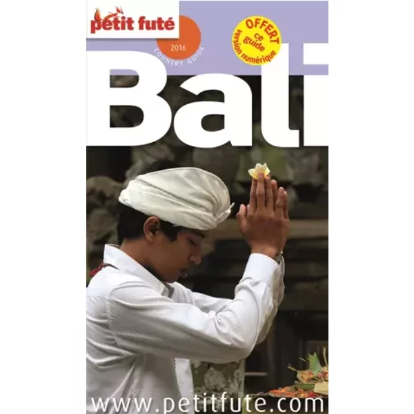 Petit Futé Bali - Petit Futé
