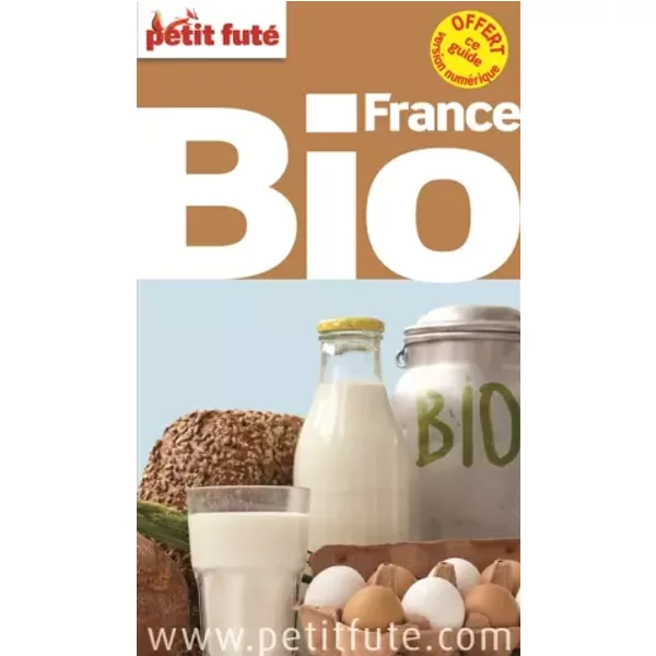 france bio 2016 + offre numerique - Auzias d. / labourdette j. & alter