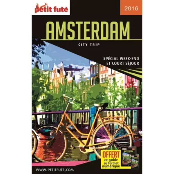 Amsterdam 2016 City Trip Petit Fute: Offre Numerique - Dominique Auzias Et Jean-Paul Labourdette-image