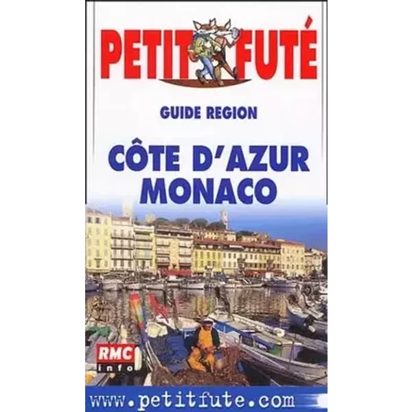 Côte d'Azur - Monaco - Guide Petit Futé