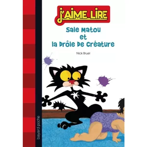 Sale Matou Et La DrôLe De CréAture - Nick Bruel, Vanessa Rubio-Barreau-image