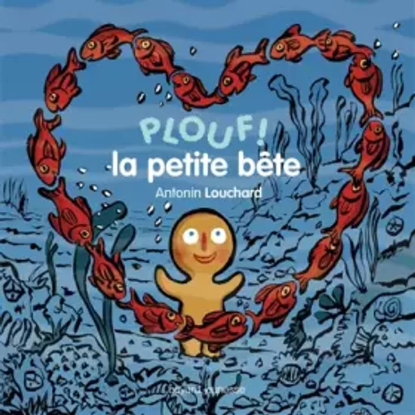 Plouf ! La Petite BÊTe - Antonin Louchard-image