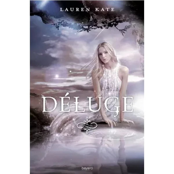 Larmes, Tome 02: Déluge - Lauren Kate, Francine Deroyan